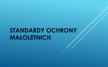 Standardy ochrony małoletnich